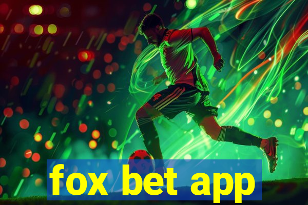 fox bet app